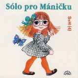 Sólo pro Máničku Sólo pro Máničku