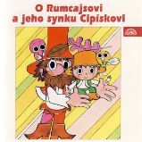 O Rumcajsovi a jeho synku Cipískovi O Rumcajsovi a jeho synku Cipískovi