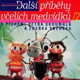 Včelí medvídci Další příběhy Včelí medvídci Další příběhy