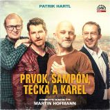Prvok, Šampón, Tečka a Karel - Patrik Hartl - Česká literatura Prvok, Šampón, Tečka a Karel