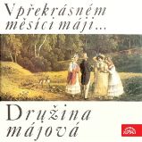 V překrásném měsíci máji (Družina májová) V překrásném měsíci máji (Družina májová)