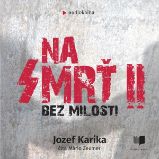 Na smrť 2 Na smrť 2