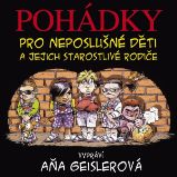 Pohádky pro neposlušné děti - Dušan Taragel - Pohádky Pohádky pro neposlušné děti