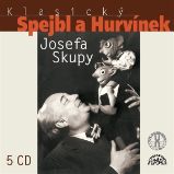 Klasický Spejbl a Hurvínek Josefa Skupy Klasický Spejbl a Hurvínek Josefa Skupy