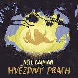 Hvězdný prach - Neil Gaiman - Dobrodružné romány Hvězdný prach
