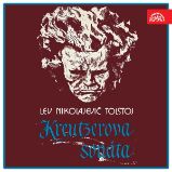 Kreutzerova sonáta - Lev Nikolajevič Tolstoj - Poezie Kreutzerova sonáta