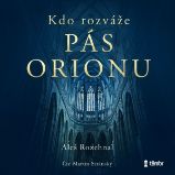 Kdo rozváže pás Orionu Kdo rozváže pás Orionu