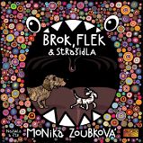 Brok, Flek a strašidla - Monika Zoubková - Česká literatura Brok, Flek a strašidla