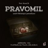 Pravomil aneb Ohlušující promlčení Pravomil aneb Ohlušující promlčení
