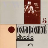 Osvobozené divadlo V. Osvobozené divadlo V.