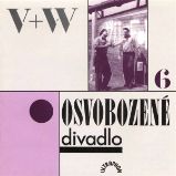 Osvobozené divadlo VI. Osvobozené divadlo VI.