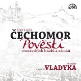Pověsti moravských hradů a zámků Pověsti moravských hradů a zámků