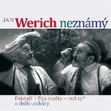 Jan Werich (ne)známý Jan Werich (ne)známý