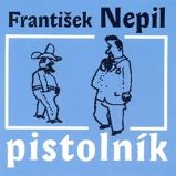 Pistolník Pistolník