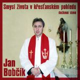 Smysl života v křesťanském pohledu