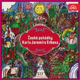 České pohádky Karla Jaromíra Erbena - Karel Jaromír Erben - Pohádky České pohádky Karla Jaromíra Erbena