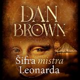Šifra mistra Leonarda - Dan Brown - Detektivky, thrillery Šifra mistra Leonarda