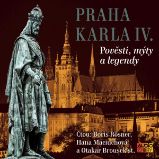 Praha Karla IV. - Eduard Petiška,Julius Košnář,Václav Cibula,Alois Jirásek - Dějiny a historie Praha Karla IV.