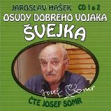 Osudy dobrého vojáka Švejka CD 1 & 2 Osudy dobrého vojáka Švejka CD 1 & 2