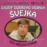 Osudy dobrého vojáka Švejka CD 11 & 12 Osudy dobrého vojáka Švejka CD 11 & 12