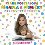 Říkadla a písničky pro nejmenší dětičky Říkadla a písničky pro nejmenší dětičky