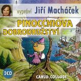 Pinocchiova dobrodružství - Carlo Lorenzi Collodi - Humor, satira a komedie Pinocchiova dobrodružství