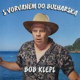 S vorvaněm do Bulharska S vorvaněm do Bulharska
