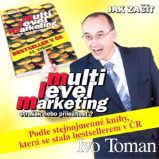 Jak začít MLM - Strašák nebo příležitost? - Ivo Toman - Osobní rozvoj Jak začít MLM - Strašák nebo příležitost?