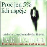Proč jen 5% lidí uspěje Proč jen 5% lidí uspěje