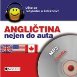 Angličtina nejen do auta - Iva Dostálová,James Branam - Výuka cizích jazyků Angličtina nejen do auta