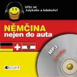 Němčina nejen do auta - Ilona Kostnerová - Výuka cizích jazyků Němčina nejen do auta