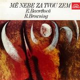 Mé nebe za tvou zem - Robert Browning,Elizabeth Barrett Browning - Poezie Mé nebe za tvou zem