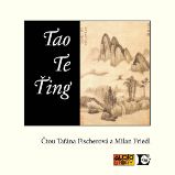 Tao te ťing Tao te ťing