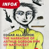 The Narrative of Arthur Gordon Pym of Nantucket The Narrative of Arthur Gordon Pym of Nantucket
