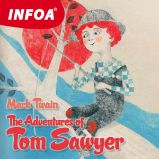 The Adventures of Tom Sawyer The Adventures of Tom Sawyer