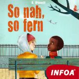So nah, So fern - B. Brunetti - Beletrie v němčině So nah, So fern