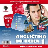 Angličtina do ucha 1 - začátečníci