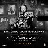 Sirotčinec slečny Peregrinové: Zkáza Ďáblova akru Sirotčinec slečny Peregrinové: Zkáza Ďáblova akru