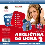Angličtina do ucha 2 - mírně pokročilí - Výuka cizích jazyků Angličtina do ucha 2 - mírně pokročilí
