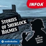 Stories of Sherlock Holmes - Arthur Conan Doyle - Výuka cizích jazyků Stories of Sherlock Holmes