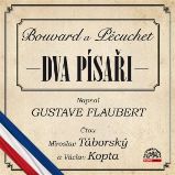 Dva písaři (Bouvard a Pécuchet) - Gustave Flaubert - Klasická díla Dva písaři (Bouvard a Pécuchet)