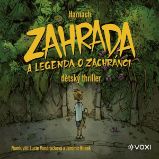 Zahrada a legenda o zachránci - Jiří Harnach - Pro mládež Zahrada a legenda o zachránci