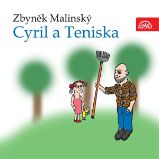 Cyril a Teniska - Zbyněk Malinský - Pohádky Cyril a Teniska