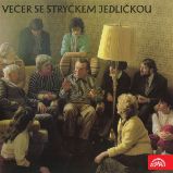 Večer se strýčkem Jedličkou - Antonín Jedlička - Humor, satira a komedie Večer se strýčkem Jedličkou