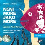 Není moře jako moře - Markéta Vítková - Česká literatura Není moře jako moře