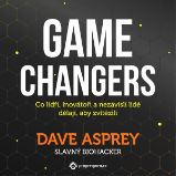 Game changers - Dave Asprey - Osobní rozvoj Game changers