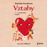 Vztahy, 7+1 osudových omylů Vztahy, 7+1 osudových omylů