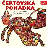 Čertovská pohádka - Jaroslav Nečas,Jan Kramařík - Pohádky Čertovská pohádka