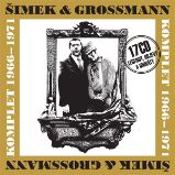 Šimek & Grossmann. Komplet 1966 - 1971 - Jiří Grossmann - Humor, satira a komedie Šimek & Grossmann. Komplet 1966 - 1971