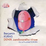 Deník zamilovaného viruse - Benjamin Kuras - Česká literatura Deník zamilovaného viruse